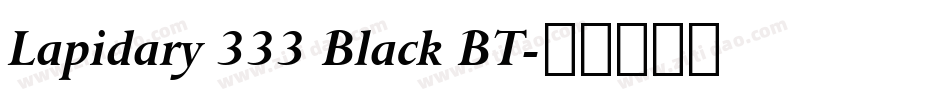 Lapidary 333 Black BT字体转换